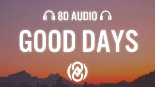 SZA - Good Days (Lyrics) | 8D Audio 