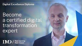 IMD Digital Excellence Diploma: Become a certified digital transformation expert