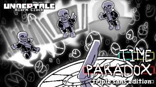 Undertale - Time Paradox (Triple Sans Edition)