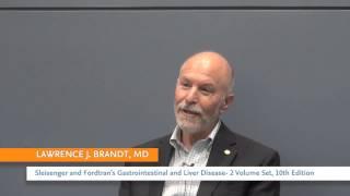 Lawrence J. Brandt, MD,  "Sleisenger and Fordtran's Gastrointestinal and Liver Disease", 2V, 10E.