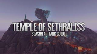 Temple of Sethraliss Season 4 M+ Tank Guide