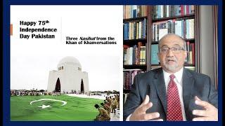 Three Nasihats (Recommendations) for Pakistan on its 75th Independence Day