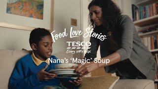 Tesco Food Love Stories | Nana’s ‘Magic' Soup