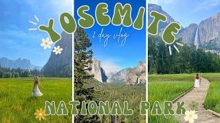 Yosemite National Park, CA | 2-Day Vlog 