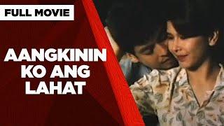 AANGKININ KO ANG LAHAT: Dan Fernandez & Rita Magdalena | Full Movie