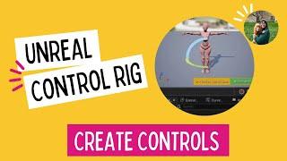 UE5 - Control Rig - Create Controls