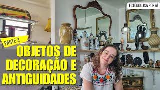 TOUR para ver peças de DECORAÇÃO e ANTIGUIDADES #antigos #retro #moveisantigos #reliquias #saopaulo