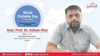 Asst. Prof. Dr. Adnan Riaz | World Diabetes Day 2022!