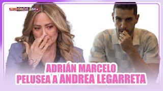 Adrián Marcelo se va contra Andrea Legarreta | MICHISMECITO