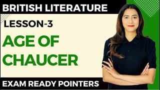 Age of Chaucer - Exam Ready Pointers - NTA UGC NET English - Sunaina Jethani