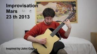 Improvisation Mars 23 th 2013 Inspired by John Cage