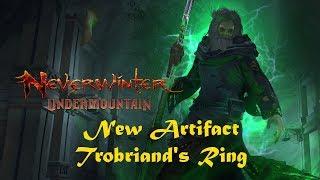 Neverwinter || MOD 16 || Trobriand's Ring | New artifact