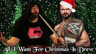 All I Want For Christmas Is Drew | A Festive Tribute To WWE Champion Drew McIntyre - Full Song