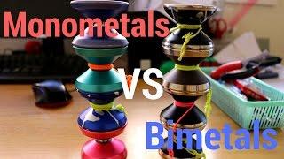 Monometals Vs Bimetals