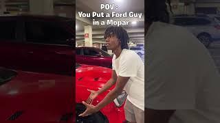 FORD GUY LIKES MOPARS #mopar #car #automobile #fyp #ford #hellcat #shorts #srt