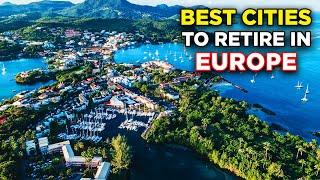 15 Best Cities to Retire in Europe | Retire Comfortably