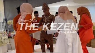 THE KEZEN - (Ayam Didik) Flash Mob Wedding Syafiq & Daa