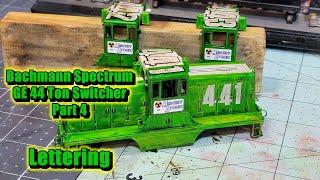 Bachmann Spectrum 44 Ton Switcher Lettering