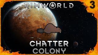 The Beaver Believers Power and Wealth Grows | Rimworld Chatter Colony