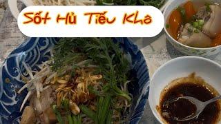 Vlog 828: Sốt Hủ Tiếu  Mì Khô -Cô Hồng Cuộc Sống Mỹ 