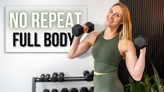 20-min Full Body NO REPEAT Workout with Dumbbells