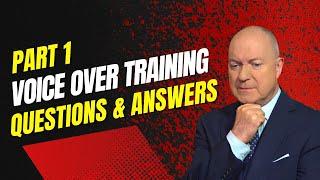 VOICE OVER TRAINING Questions and Answers Part 1