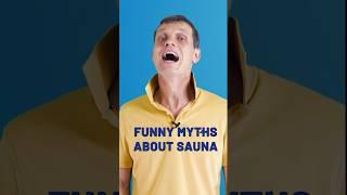 Funny Myths About Sauna