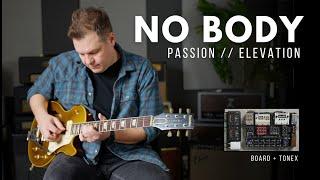 No Body - Passion, Elevation Worship - Electric guitar play through