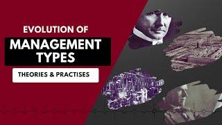 History of Management┃Management Theories┃Leadership Styles