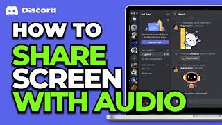 How To Share Screen With Audio on Discord