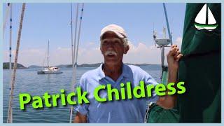 Patrick Childress Sailing - SV Brick House - Who is Patrick and Why A Youtube Sailing Channel?  #8