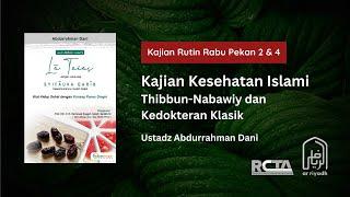 [LIVE] Kitab Thibbun Nabawi - Ustadz ABDURRAHMAN DANI