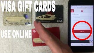   How To Use Visa Gift Cards Online 