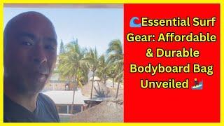 Best bodyboard bag for under $50 ebodyboarding.com review