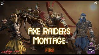 Axe Raiders Montage I Pike I Conqueror's Blade I Montage Reis