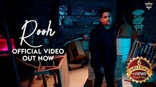 Kamal Khan: Rooh (Official Video) SUPNA (A Melodious Journey) Punjabi Song 2021