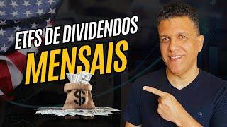 3 ETFs AMERICANOS que PAGAM DIVIDENDOS MENSAIS em DÓLAR