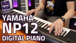 Yamaha Piagerro NP12 Digital Piano - Review & Demo