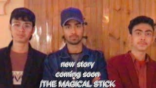THE MAGICAL STICK /SHUMASKHANOFFICIAL #team777 #SOHAIBKHANOFFICIAL#entertainment