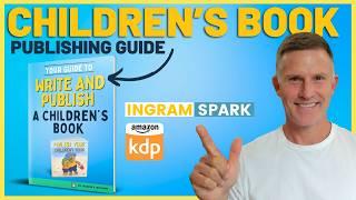 Steps to Publishing a Children's Book on Amazon KDP and IngramSpark