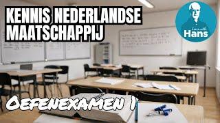 (Nederlands) Kennis Nederlandse Maatschappij Oefenexamen 1 Niveau A2