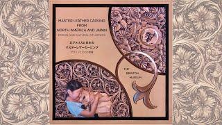 Master Leather Carving from North America and Japan - Design and Cultural Influences