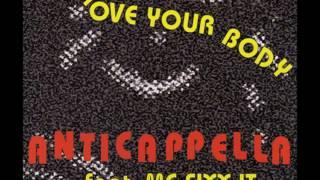 Anticappella Feat. MC Fixx It ‎– Move Your Body (Radio Extended Mix)