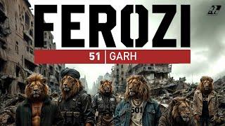 51 Garh - Official Music Video | FEROZI