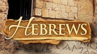 Hebrews 3: Christ our Sacrifice and Christ Our High Priest