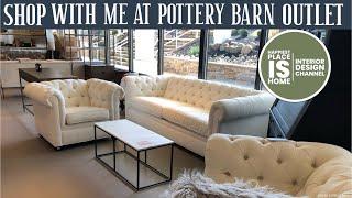 Pottery Barn Outlet! Shop with an Interior Designer!