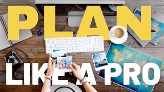 How to Plan A Trip [Professional Travel Planning Guide]