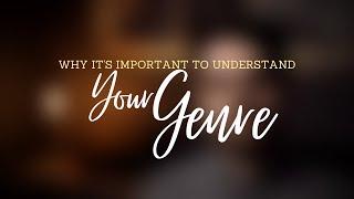 Why it's Important to Understand Your Genre - Breaking Down Writing Genres | DanyalFryer