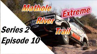 S2E10- Jeep Rubicon, Range Rover, Nissan Patrol, 80 Series extreme off road Mathole River part1