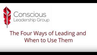 The Four Ways of Leading and When to Use Them